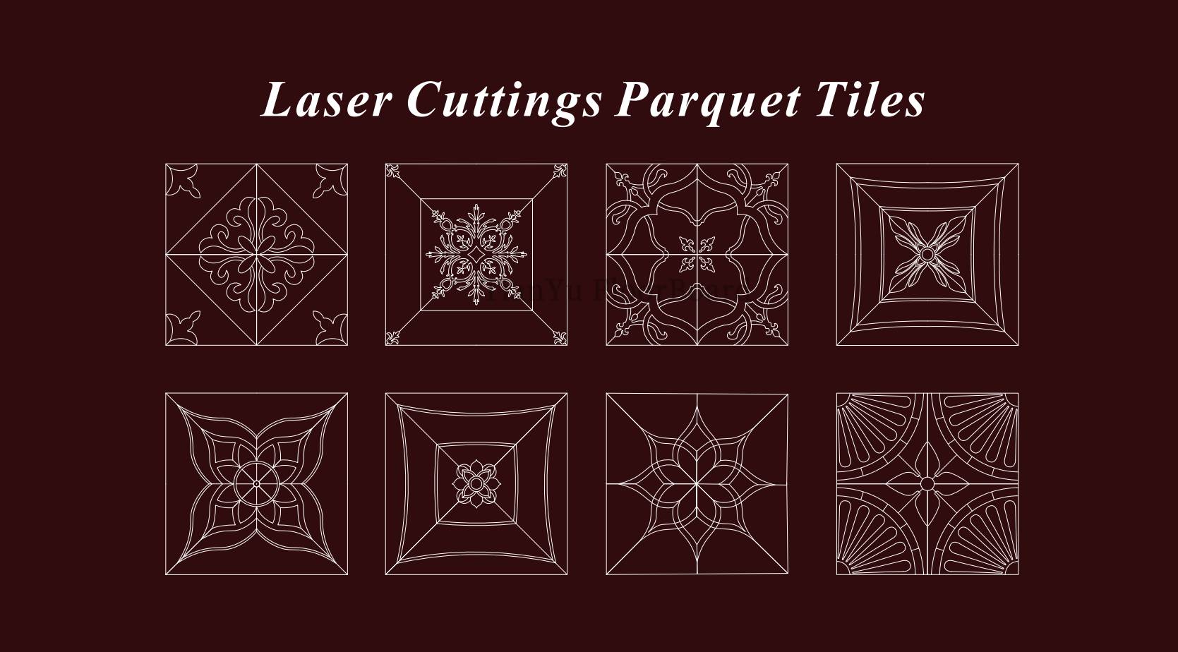 激光切割拼花地板 Laser Cuttings Parquet Tiles